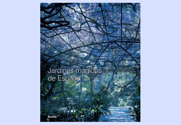Jardines mágicos de España