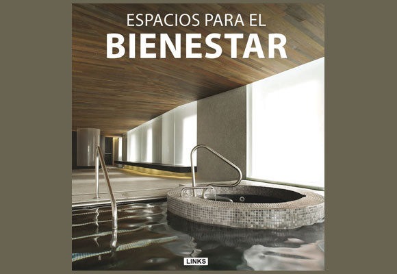 Espacios para el bienestar 6 Espacios para el bienestar